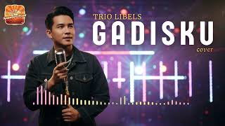 Download Lagu GADISKU - TRIO LIBELS (1989) | Cover by Harmony Room MP3