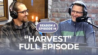 S2 E14 | Harvest | John 4:28-39 | #biblestudy #podcast