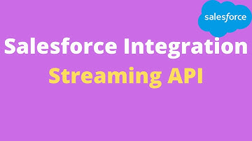 23  Streaming API || Salesforce || Salesforce Online Training