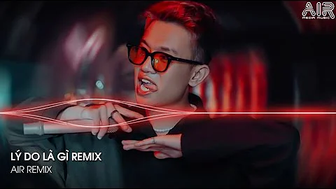 MIXTAPE 2022 ♫ NƯỚC MẮT ANH TUÔN THEO MÀN ĐÊM BUÔNG XUỐNG REMIX, LÝ DO LÀ GÌ - HOT TIK TOK 2022