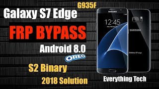 Samsung S7 Edge FRP Bypass (2019) | G935F | Easy Guide | Android 8.0 S2