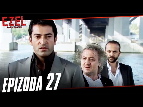 Ezel Serija Hrvatski Epizoda 27 (Duga Epizoda)