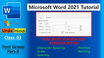 Font Group (Advance Option - Part 8) | Microsoft Word 2021 | Tutorial | Class 3 - Urdu/Hindi