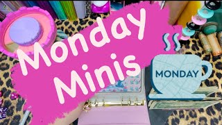Monday Minis Making Mondays Fun Again!