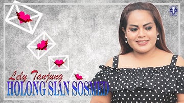 Holong Sian Sosmed (Official Lirik Video) - Lely Tanjung