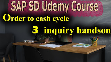 5-SAP SD Free Course: Order to cash cycle:  inquiry handson