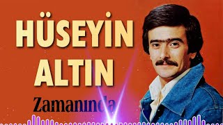 Hüseyin Altın - Zamanında