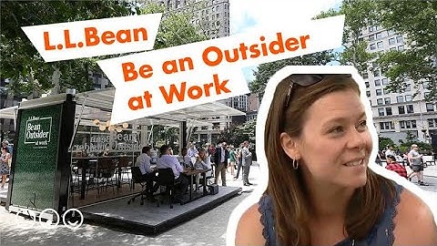 L.L.Bean: Be An Outsider at Work Campaign