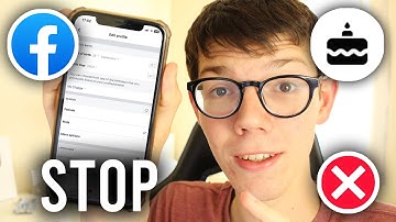 How To Stop Facebook Announcing Your Birthday (Hide) - Full Guide