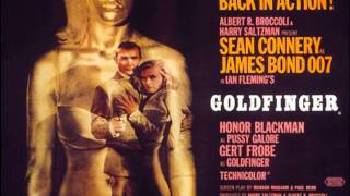 goldfinger  bond in back in action again  john barry 1964