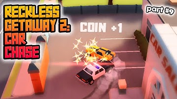 Reckless Getaway 2: Car Chase - part 9 | GamePlay Mobile Games