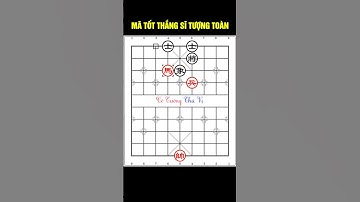 Cờ tàn thực chiến | MÃ TỐT THẮNG SĨ TƯỢNG TOÀN  #cotuongthuvi #cothethuvi #cotanthucchien #shorts