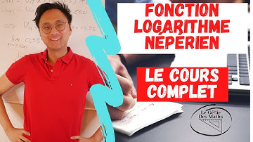 Fonction Logarithme népérien : Résumé du cours complet 1ère & Terminal - Spé Maths