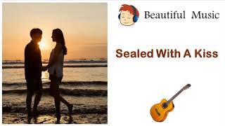 Sealed With A Kiss Guitar Instrumental 