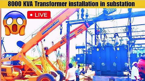 Transformer installation in Substation (Erection&commissioning)
