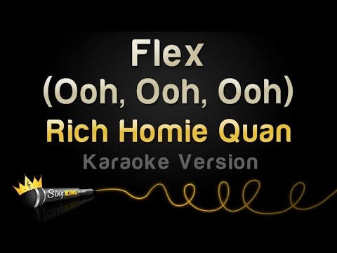 Rich Homie Quan   Flex Ooh Ooh Ooh Karaoke Version