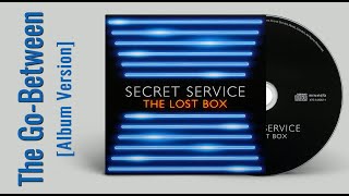 Secret Service - The Go-Between (Audio, 2012 Album Version)