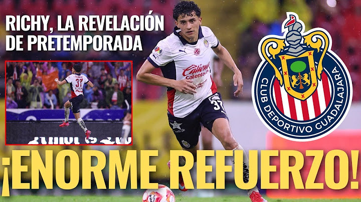 🔥 ¡REFUERZOS CHIVAS: Richard LEDEZMA, una TREMENDA contratación! Es la REVELACIÓN de PRETEMPORADA 🔥
