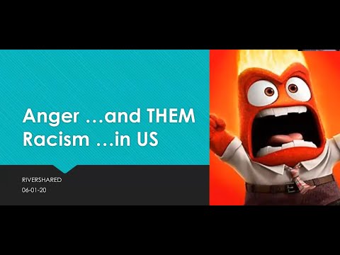 Anger and Racism in the US