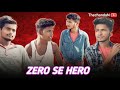 Zero se hero  zero se hero  comedy  thechandan thechandan chandanyadav06