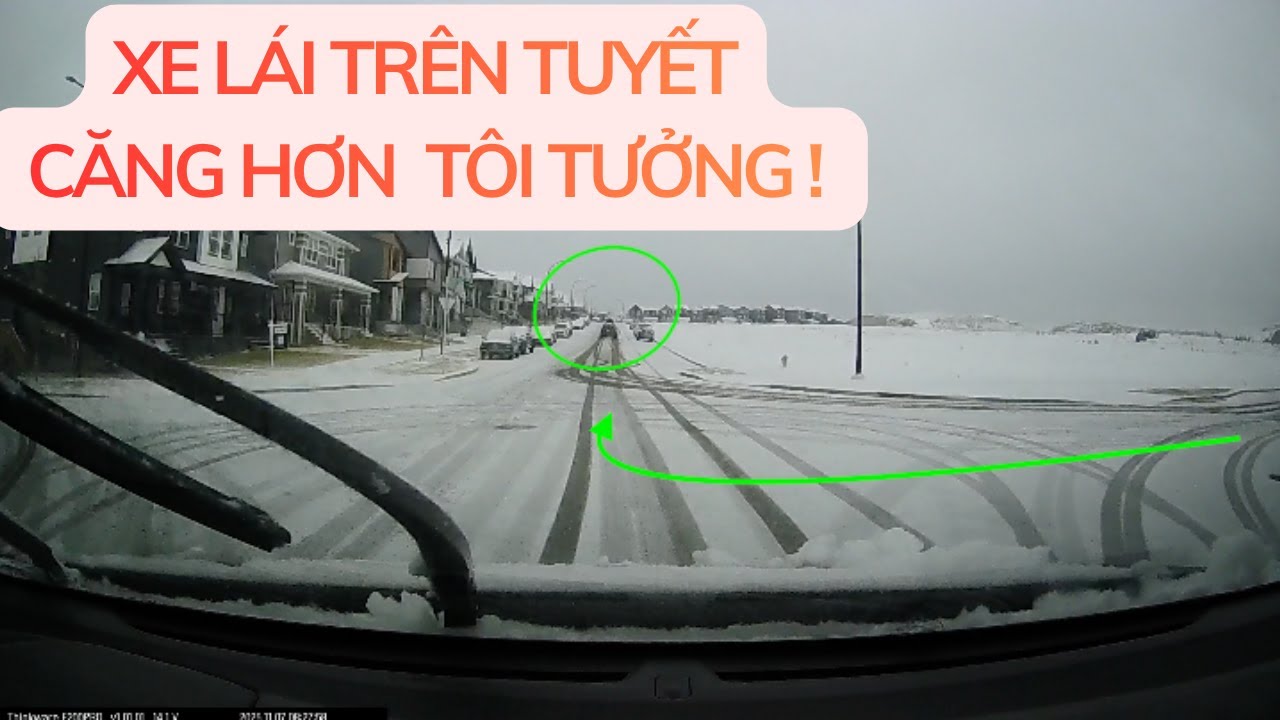 Lái xe trên tuyết ở CANADA - Căng hơn tôi tưởng .