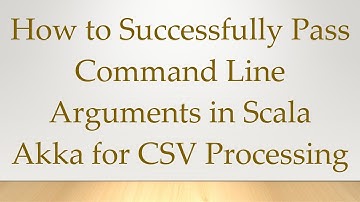 How to Successfully Pass Command Line Arguments in Scala Akka for CSV Processing