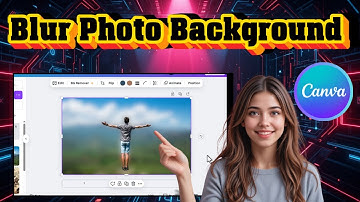 How To Blur Background In Any Photo Using Canva - Step-by-Step Guide