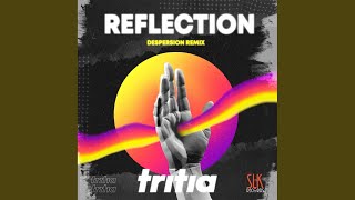 Смотреть клип Reflection (Despersion Remix - Radio Edit)