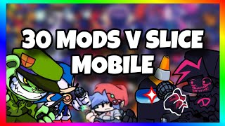 🔥+30 MODS PARA FNF MOBILE OU VSLICE screenshot 2