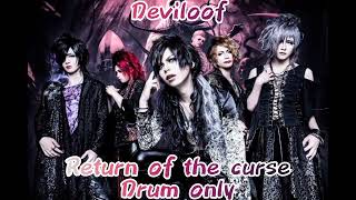 Download Lagu Deviloof - return of the curse drum only MP3