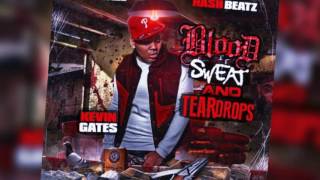 Kevin Gates Feat. Young Xplosiv: Utha Day (Blood Sweat and Teardrops Mixtape)