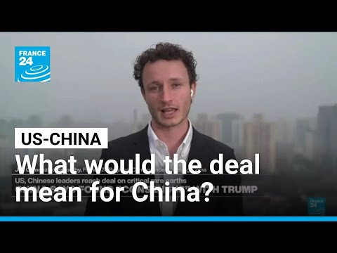 Deal could benefit Chinese economy by stabilising the global flow of trade • FRANCE 24 English