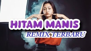 Download Lagu LAGU JOGET VIRAL HITAM MANIS REMIX TERBARU 2025 MP3