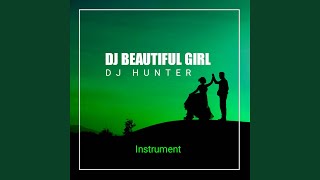 Dj Beautiful Girl  Inst