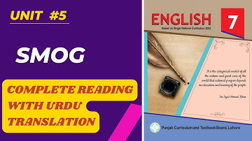 Complete Urdu Translation unit 5 || Smog || Class 7 new English book 2023 PTBB || SNC 2022