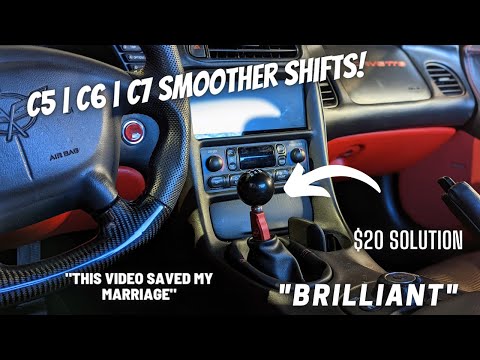 C5 | C6 | C7 NO MORE MISSED SHIFTS | CLUNKY SHIFTING? HARD TO GET INTO GEAR?  $20 DOLLAR SOLUTION.