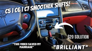 C5 | C6 | C7 NO MORE MISSED SHIFTS | CLUNKY SHIFTING? HARD TO GET INTO GEAR?  $20 DOLLAR SOLUTION.