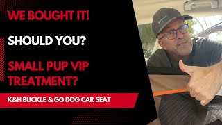 K&H Buckle & Go Dog Car Seat  Vip Treatment For Small Dogs, Will It Work For Big Dogs?