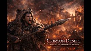 Crimson Desert - Assault on Embernest Beacon