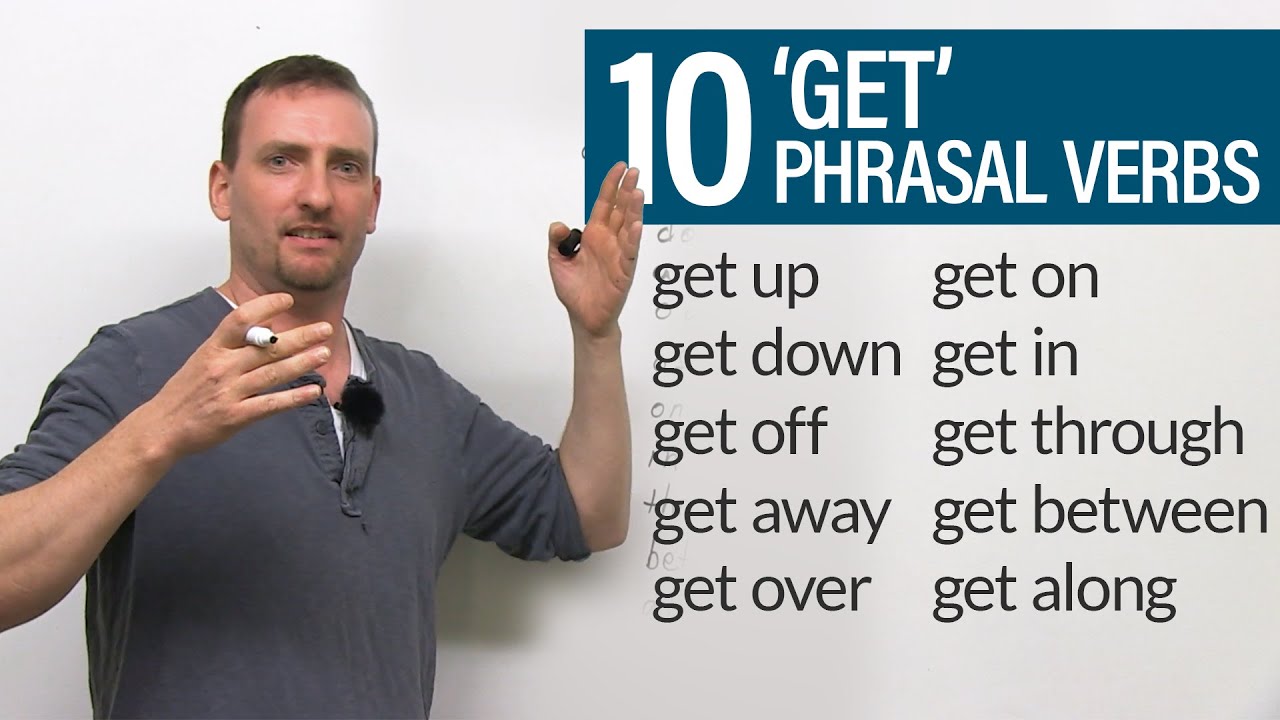 continue คือ  New 2022  10 GET Phrasal Verbs: get down, get off, get through, get up, get away...