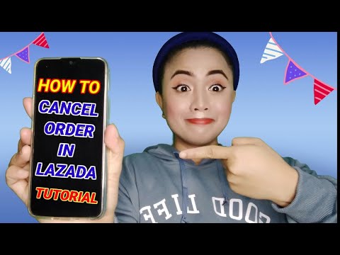 HOW TO CANCEL ORDER IN LAZADA |See the discription box to get 200 worth of vouchers