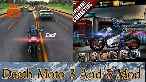 Death Moto 3 And Death Moto 5 Mod || Death moto 3 and 4 Unlimited Money || Death Moto 2 & 3 Real Mod