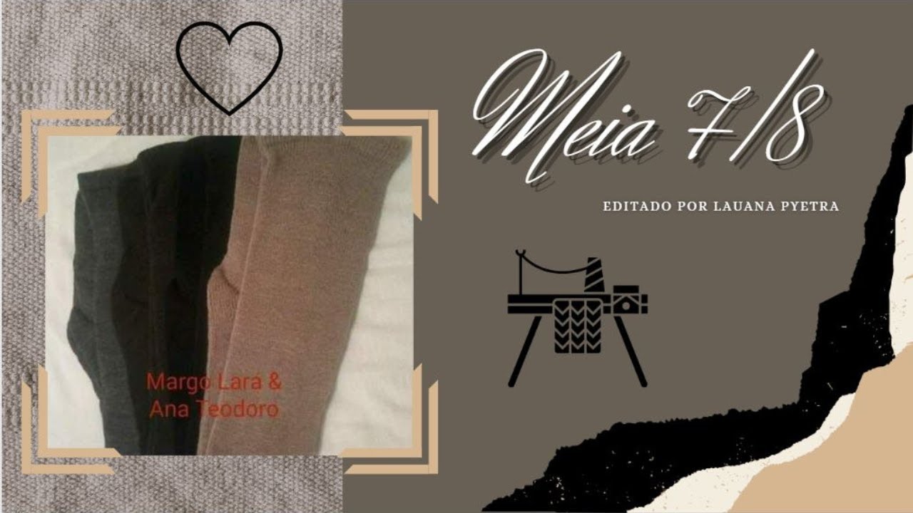 Trabalho Em Tricô - Meia 7/8 #margolaraartesanato #tricoamaquina