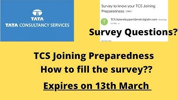 TCS Joining Preparedness || Survey Questions || How to fill