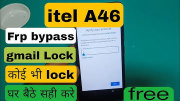 itel A46 Frp lock.gmail account remove without computer