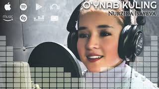 Nurzida — O‘ynab kuling