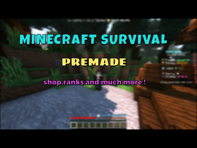 Premade survival server - Survival Legends