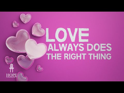 Love Always Does