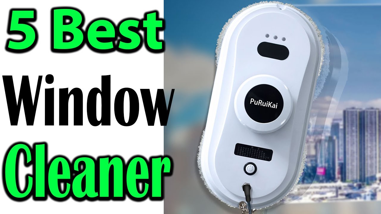 TOP 5 Best Robotic Window Cleaner Review 2024 YouTube