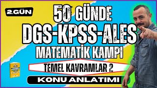 Temel Kavramlar 2 Kpss-Dgs-Ales Matematik Konu Anlatımı 50 Günde Kpss-Dgs-Ales Matematik Kampı